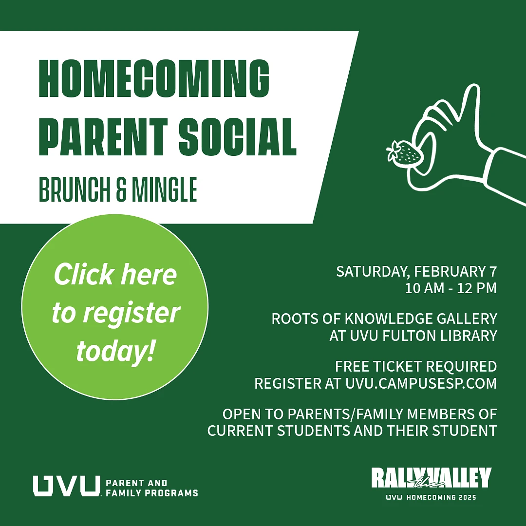 The image is an announcement for a "Homecoming Parent Social" brunch and mingle event on Saturday, February 7, from 10 AM to 12 PM at the Roots of Knowledge Gallery, UVU Fulton Library.