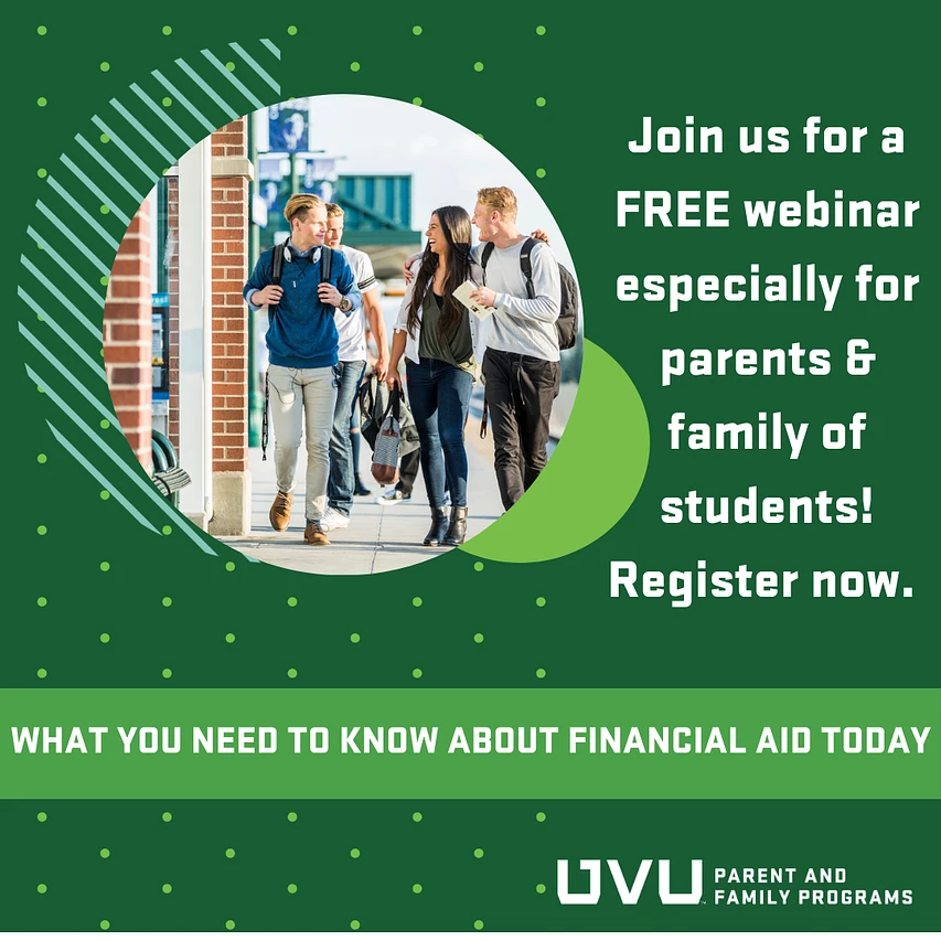 Cover image for UVU Parent & Family Webinar: What You Need to Know about Financial Aid Right Now